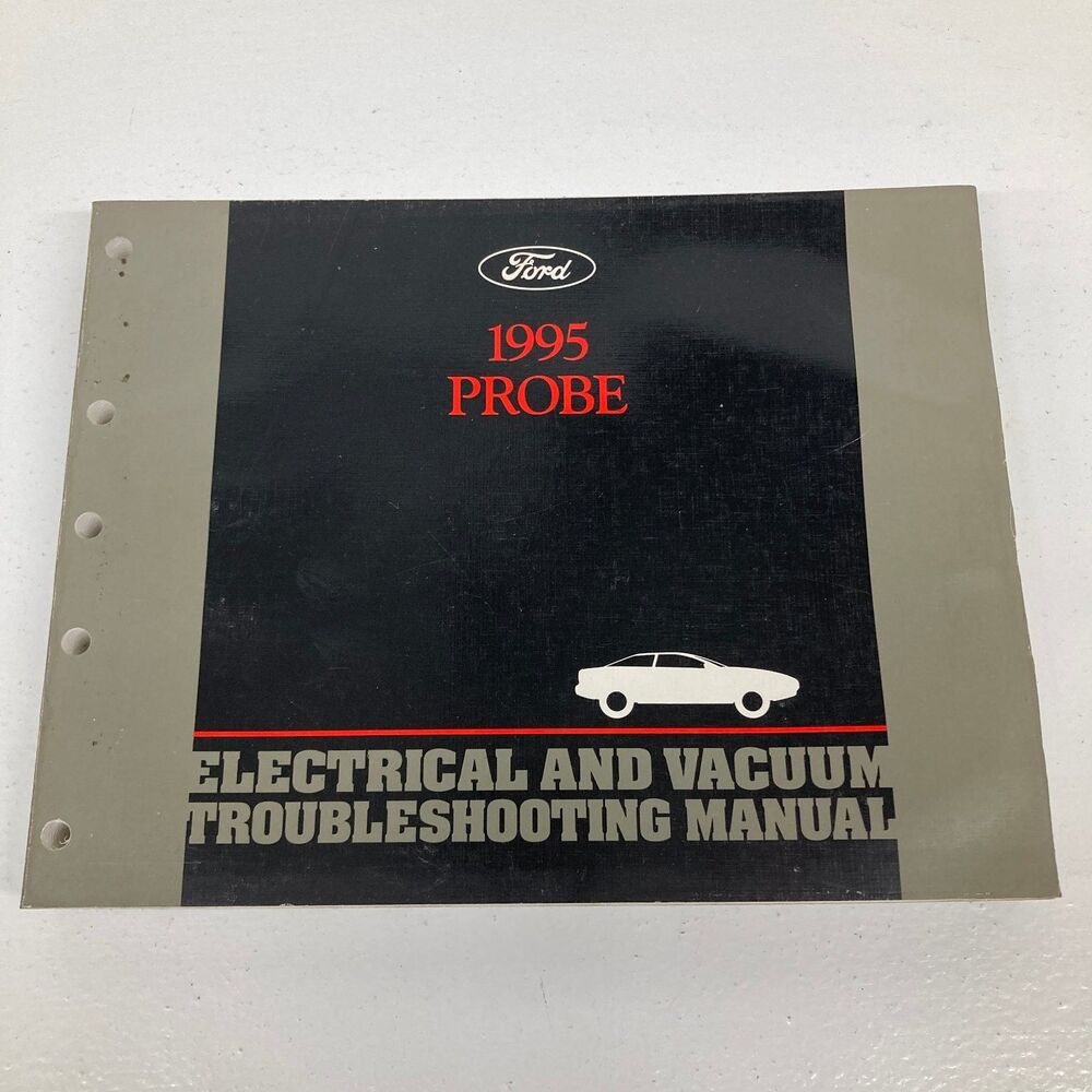 Ford Probe Electrical & Vacuum Troubleshooting Manual 1995